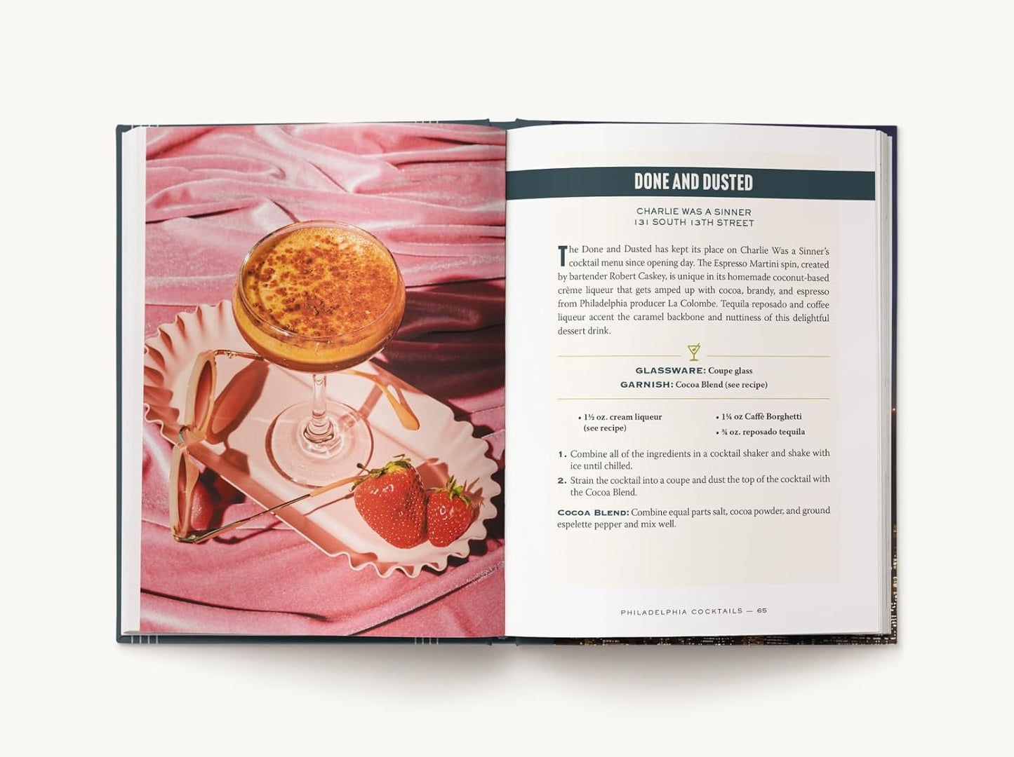 Philadelphia Cocktails: An Elegant Collection of Over 100 Recipes Inspired by Philly