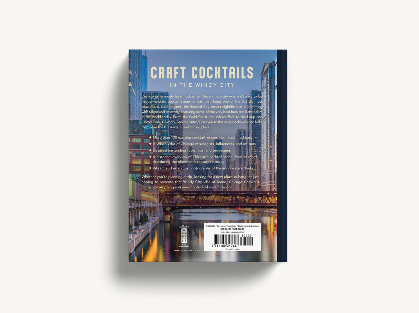 Chicago Cocktails: An Elegant Collection of Over 100 Recipes Inspired by the Windy City