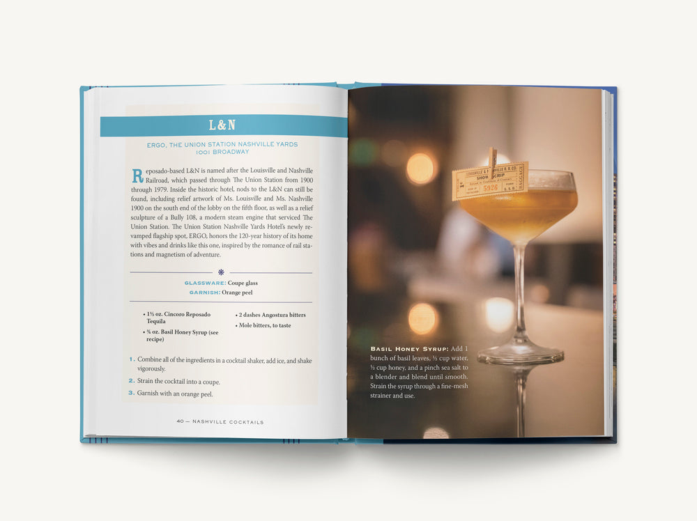 Nashville Cocktails: An Elegant Collection of Over 100 Recipes Inspired by Music City