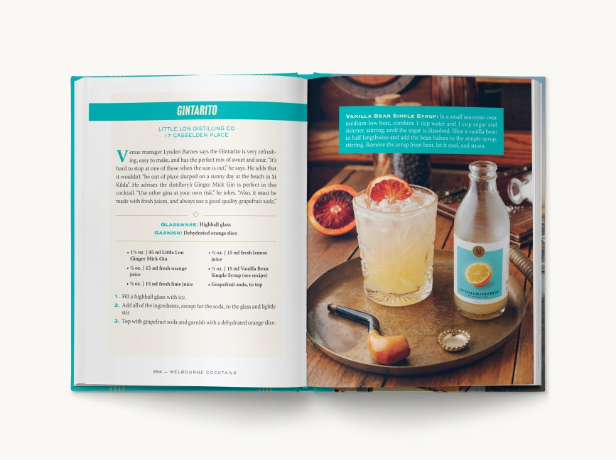 Melbourne Cocktails: An Elegant Collection of Over 100 Recipes Inspired by Oz