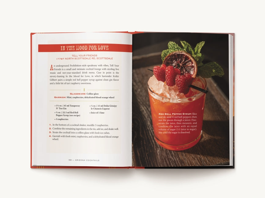 Arizona Cocktails: An Elegant Collection of Over 100 Recipes Inspired by the Grand Canyon State