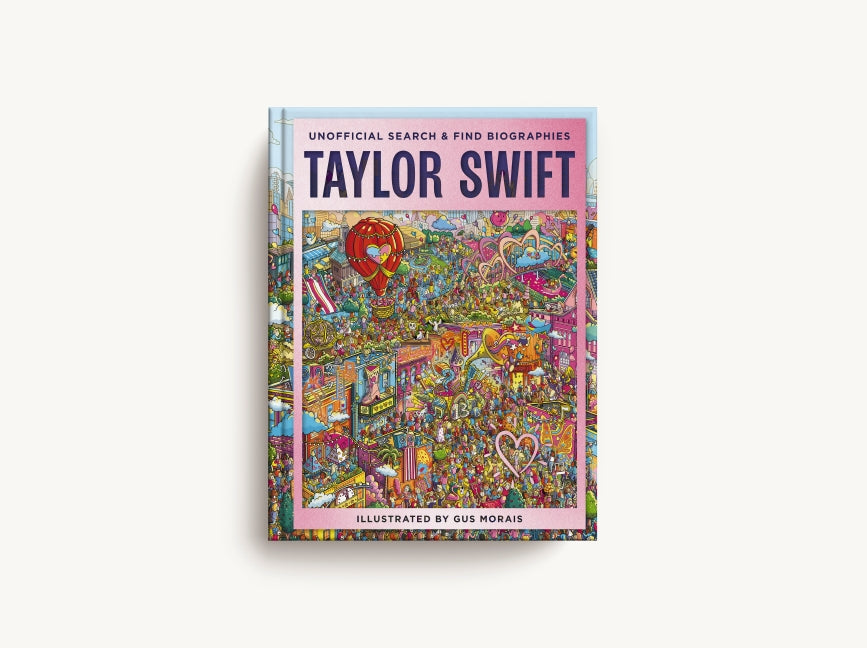 Taylor Swift: Unofficial Search & Find Biographies