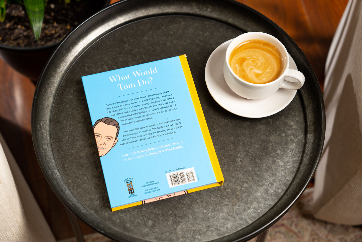 Everything I Learned in Life I Learned From Tom Hanks: From Boxes of Chocolate to Infinity and Beyond - Life Lessons From An Iconic Actor: An Unauthorized Biography