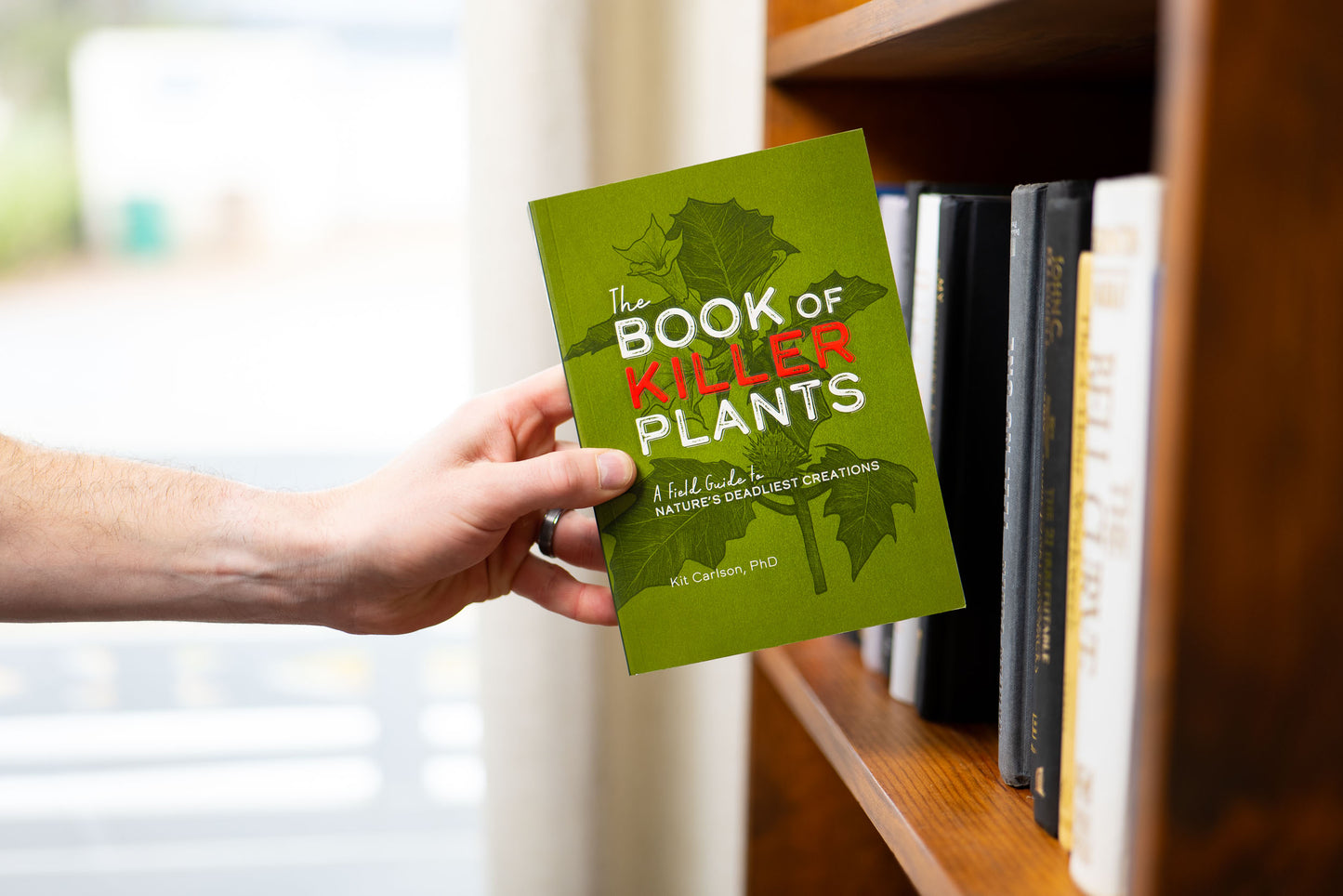 The Book of Killer Plants: A Field Guide to Nature's Deadliest Creations