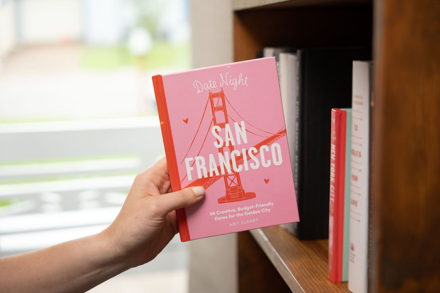 Date Night: San Francisco: 50 Creative, Budget-Friendly Dates for the Golden City