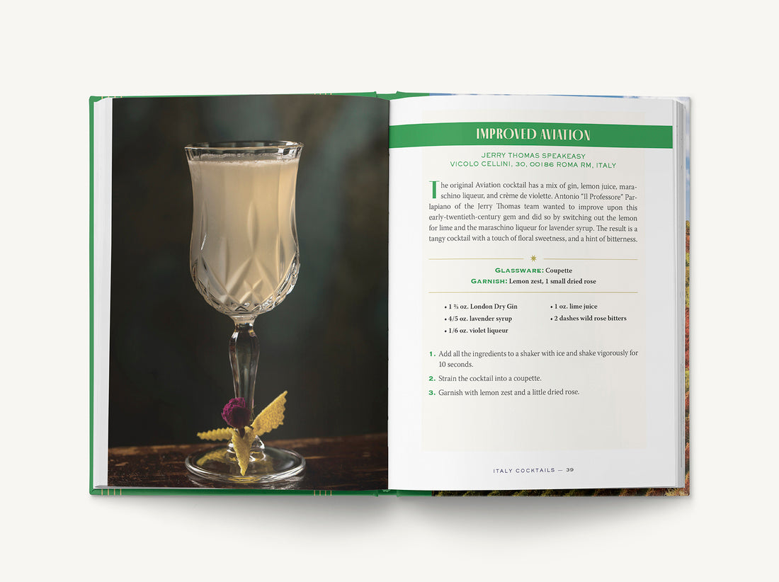 Italy Cocktails: An Elegant Collection of Over 100 Recipes Inspired by Italia