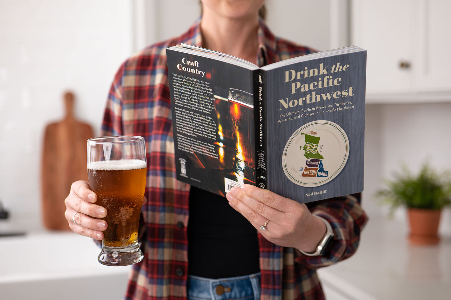 Drink the Pacific Northwest: The Ultimate Guide to Breweries, Distilleries, and Wineries in the Northwest