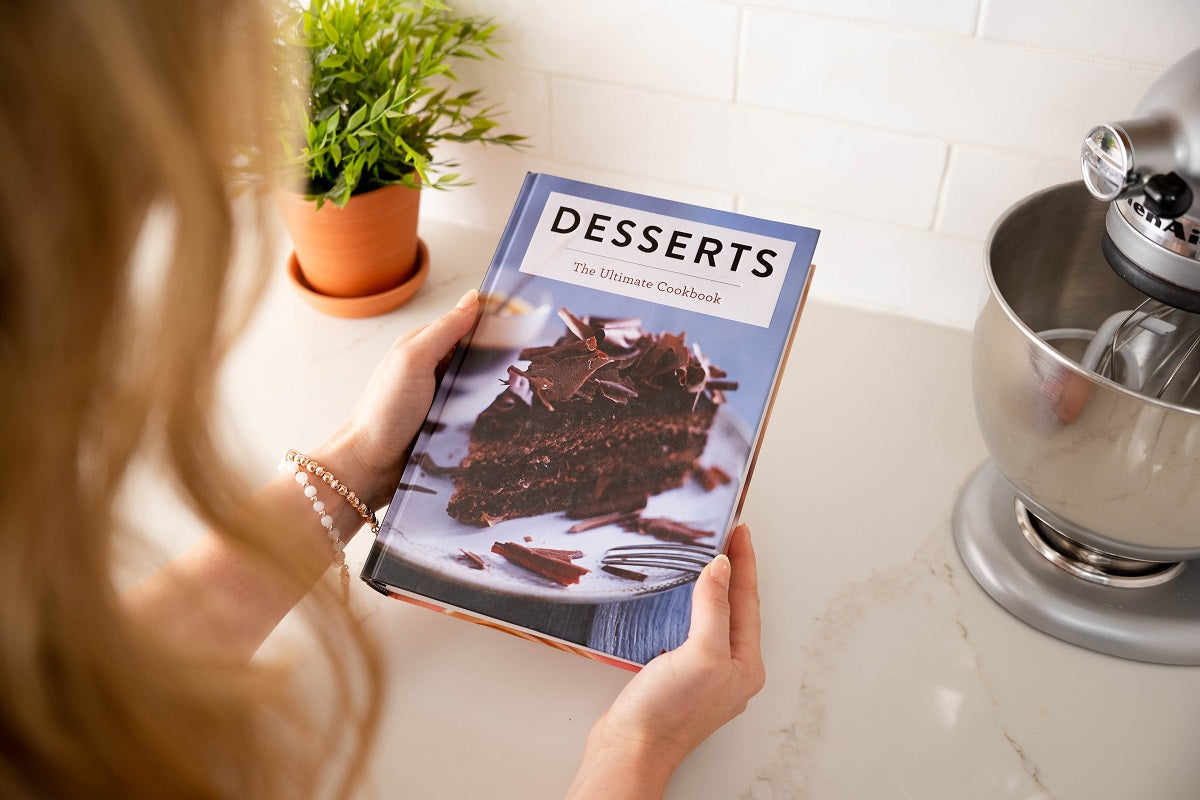 Desserts: The Ultimate Cookbook