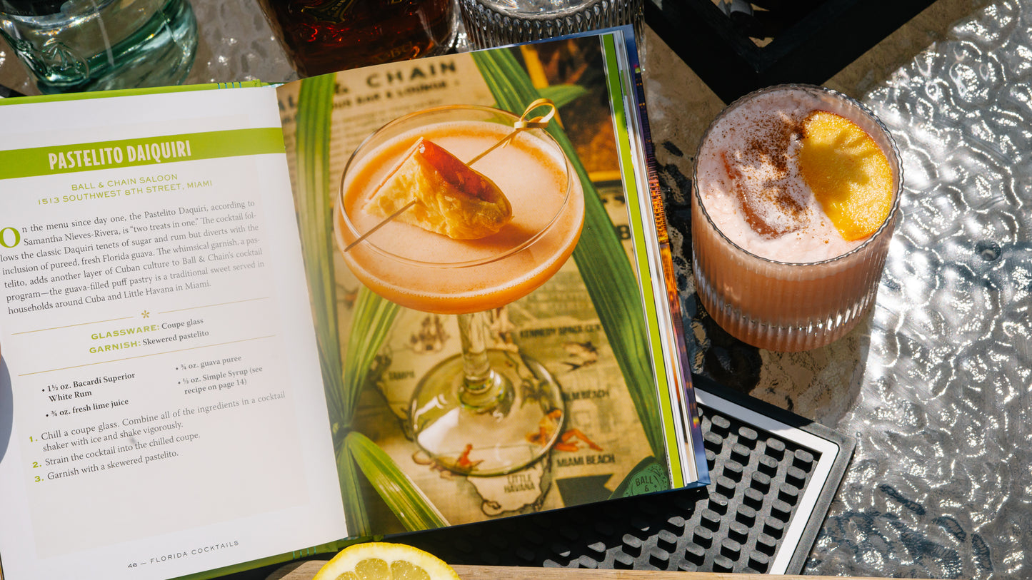 Florida Cocktails: An Elegant Collection of Over 100 Recipes Inspired by the Sunshine State