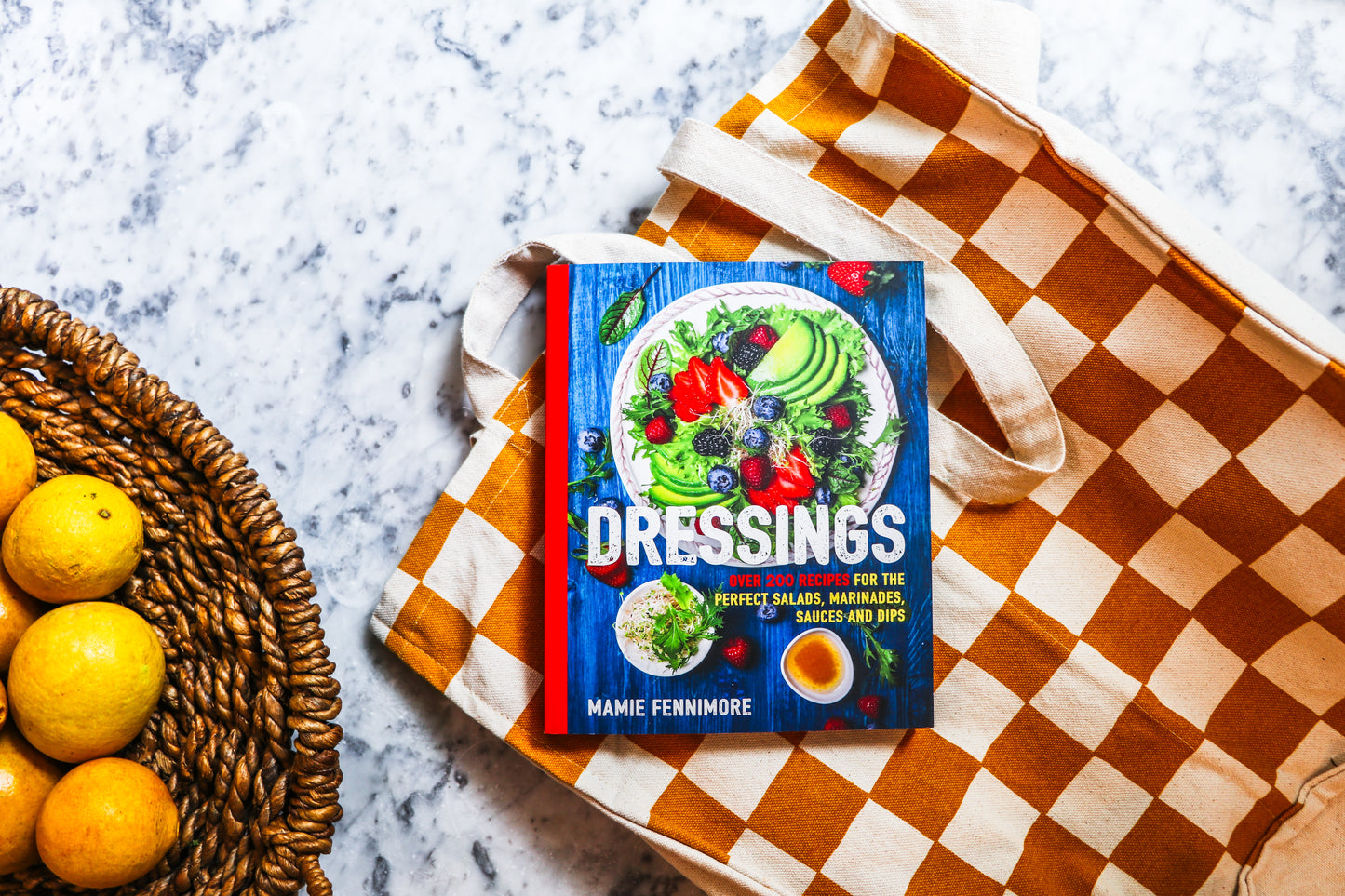 Dressings: Over 200 Recipes for the Perfect Salads, Marinades, Sauces, and Dips