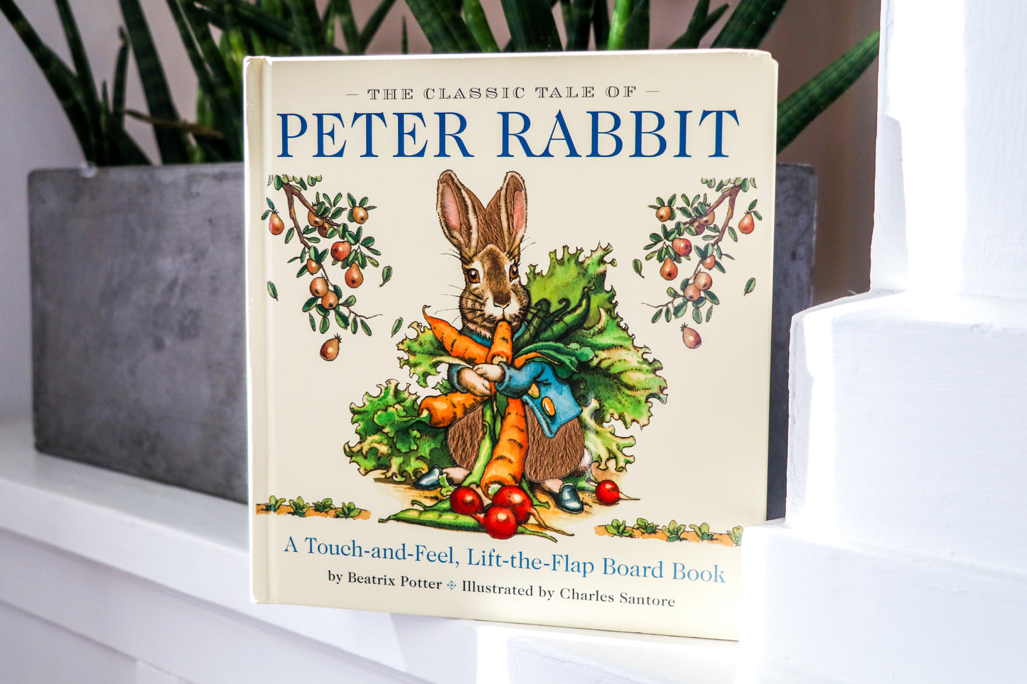 The Classic Tale of Peter Rabbit Touch and Feel Board Book: A Touch and Feel Lift the Flap Board Book