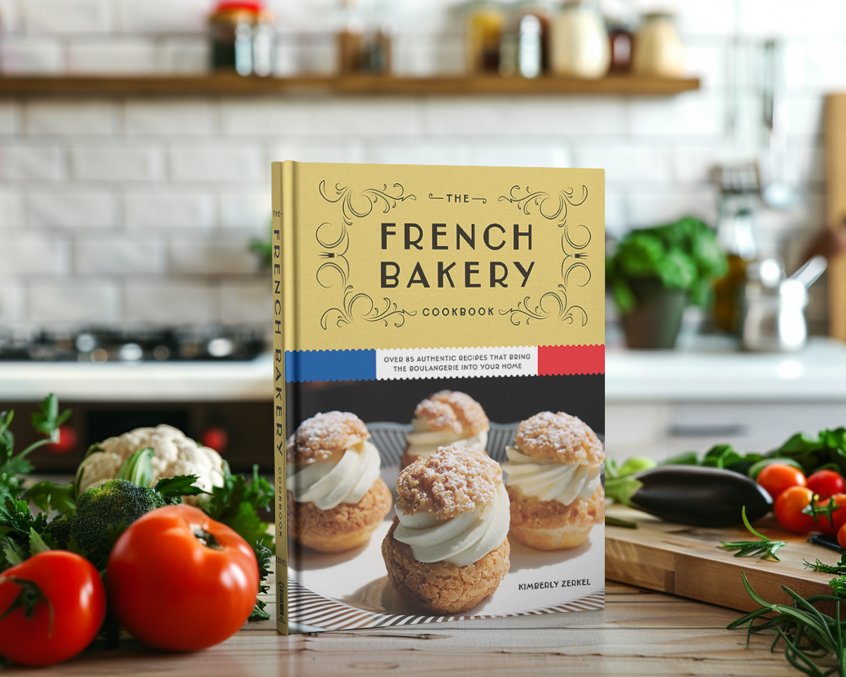 The French Bakery Cookbook: Over 85 Authentic Recipes That Bring the Boulangerie into Your Home