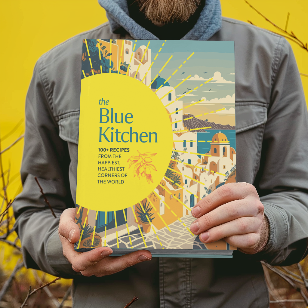 The Blue Kitchen: 100+ Recipes from the Happiest, Healthiest Corners of the World