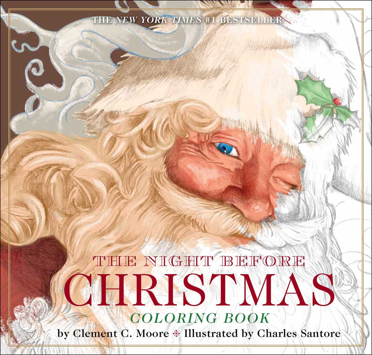 The Night Before Christmas Coloring Book: The Classic Edition