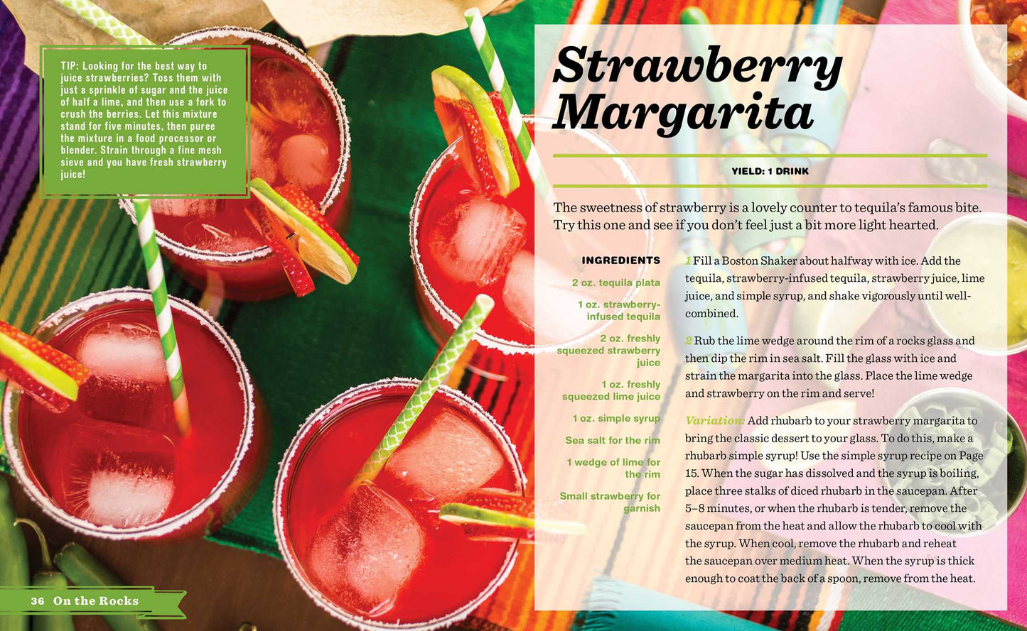 Margaritas: Frozen, Spicy, and Bubbly - Over 100 Drinks for Everyone! (Mexican Cocktails, Cinco de Mayo Beverages, Specific Cocktails, Vacation Drinking)