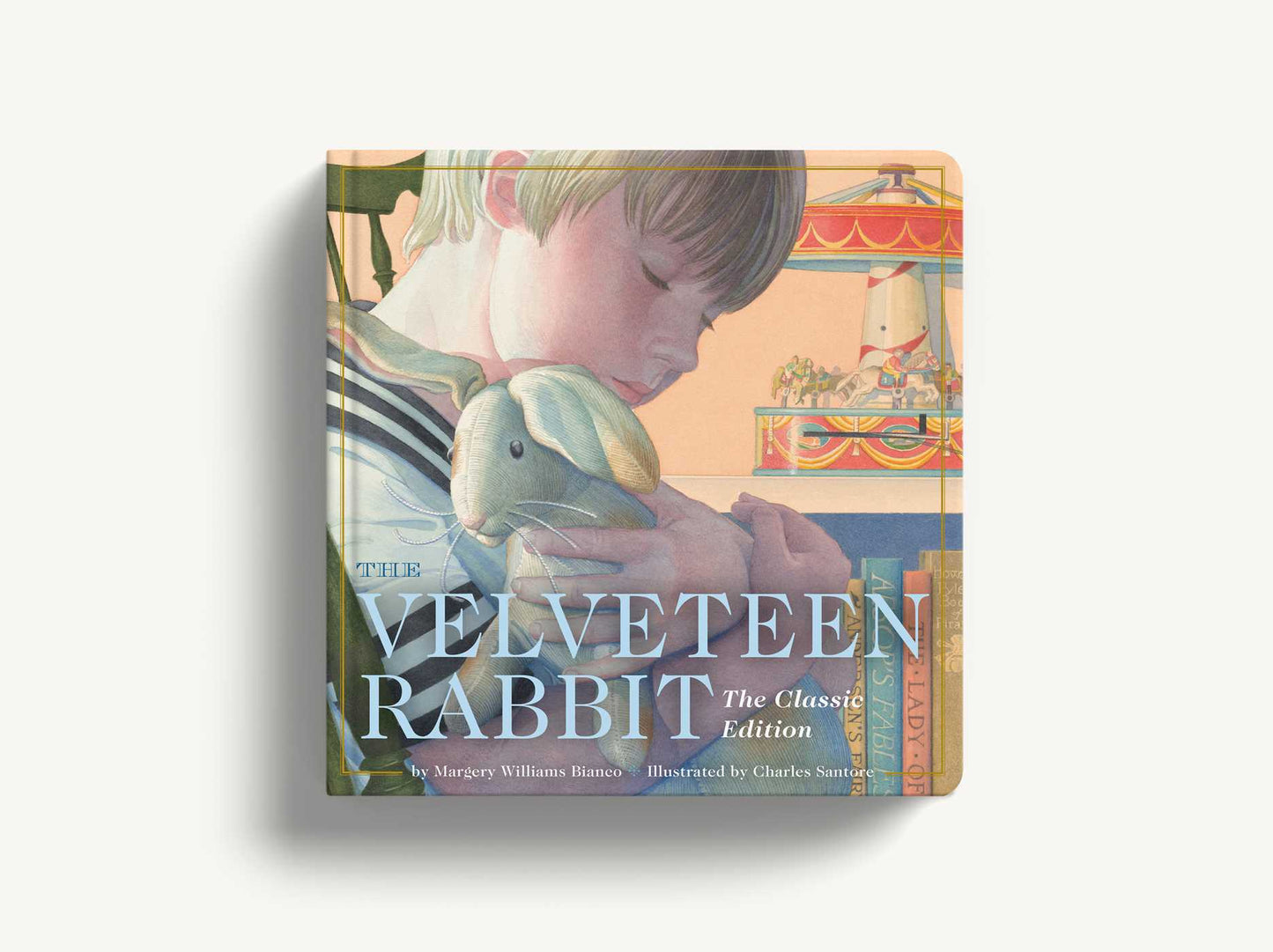 The Velveteen Rabbit Oversized Padded Board Book: The Classic Edition