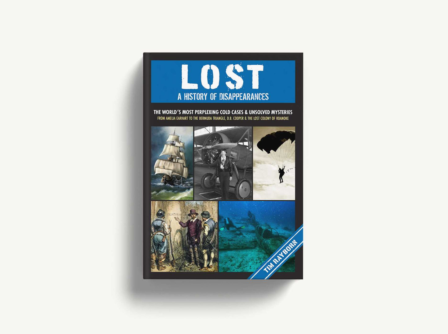 Lost: A History of Disappearances
