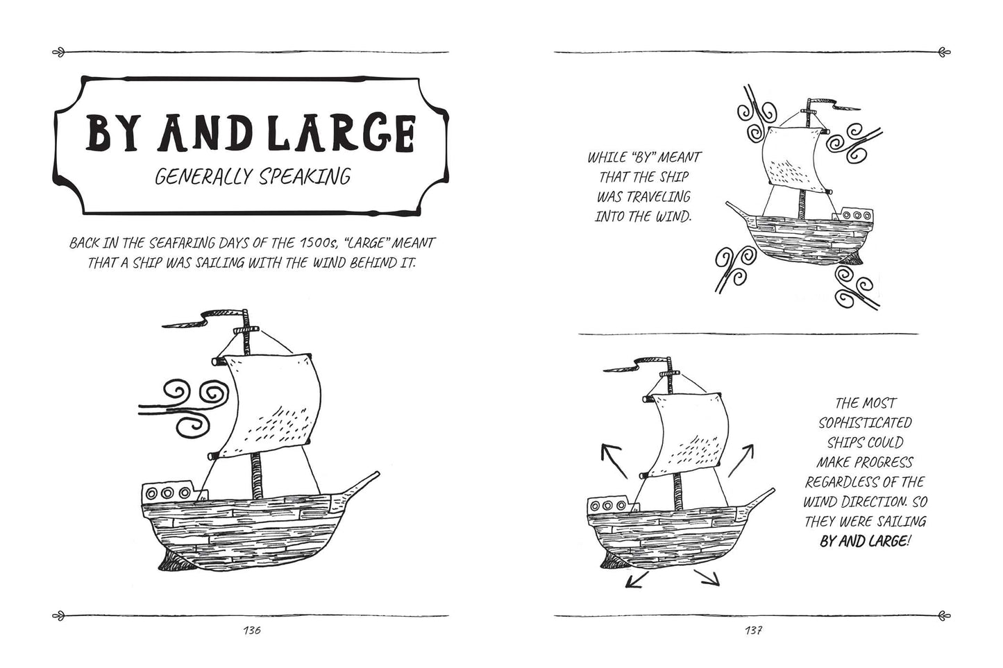 The Illustrated Histories of Everyday Expressions: Discover the True Stories Behind the English Language's 64 Most Popular Idioms