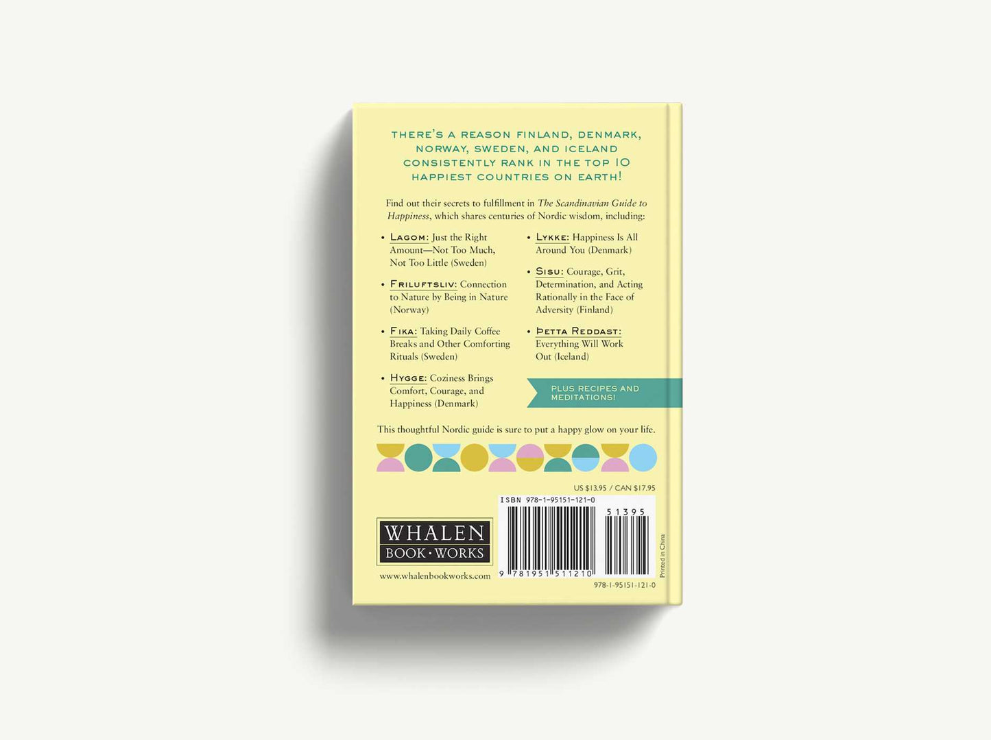 The Scandinavian Guide to Happiness: The Nordic Art of Happy & Balanced Living with Fika, Lagom, Hygge, and More! (Cozy Rituals For a Happy and Balanced Life)