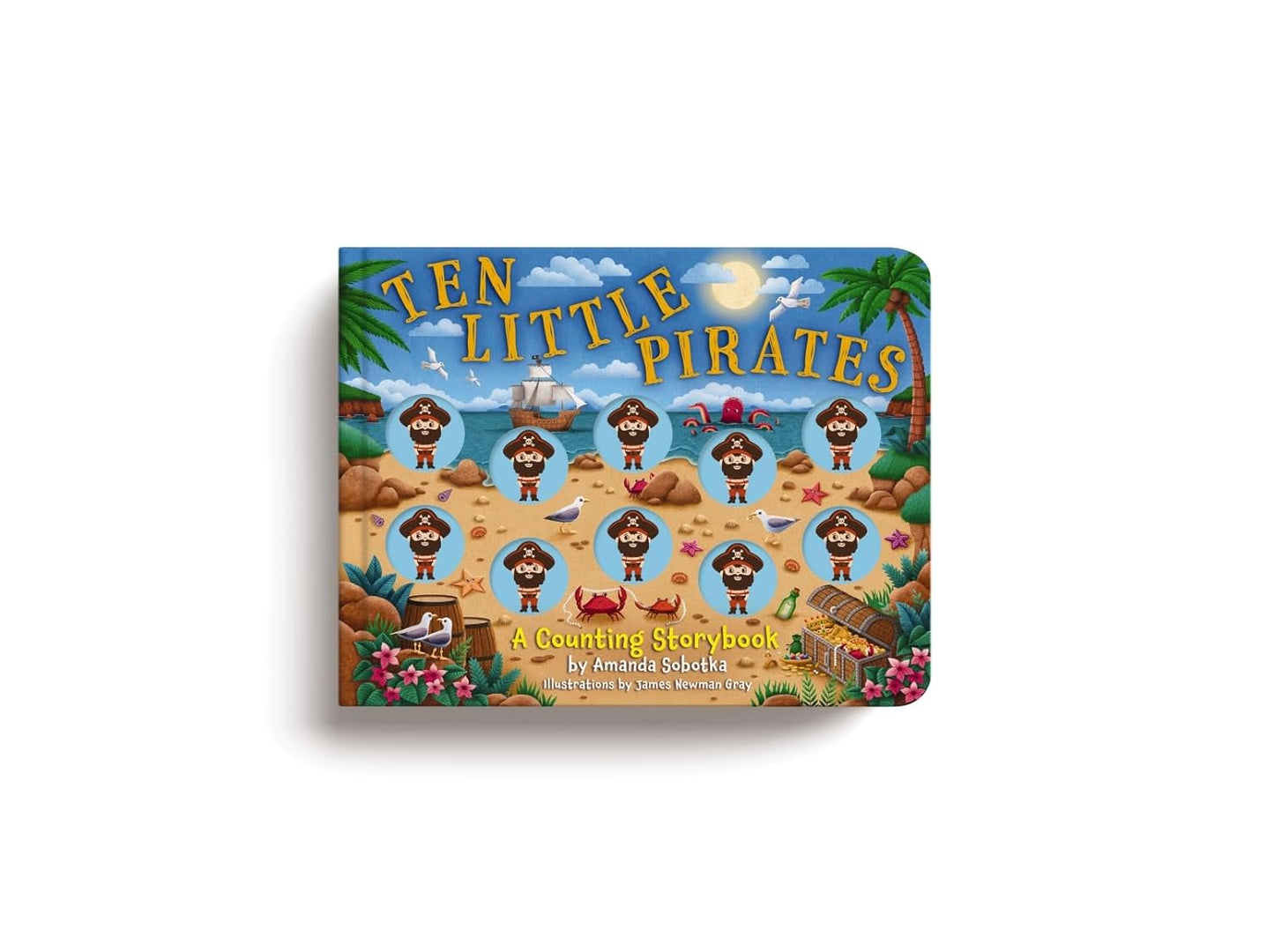 Ten Little Pirates: A Counting Storybook