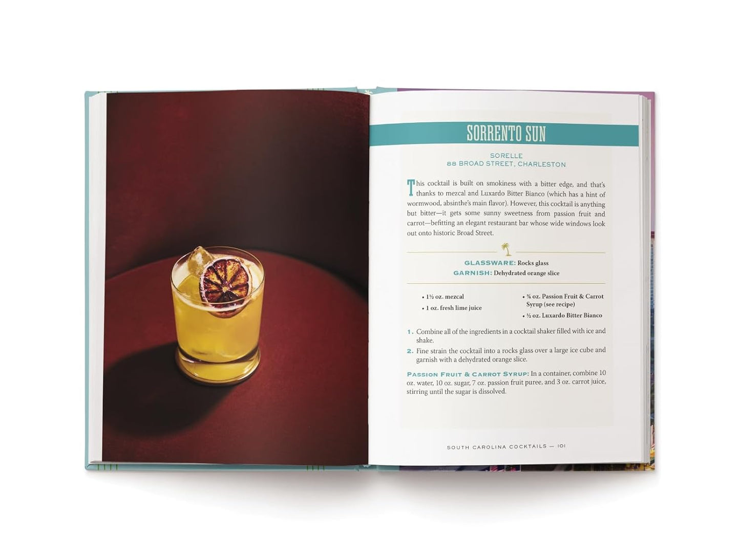 South Carolina Cocktails: An Elegant Collection of Over 100 Recipes Inspired by the Palmetto State