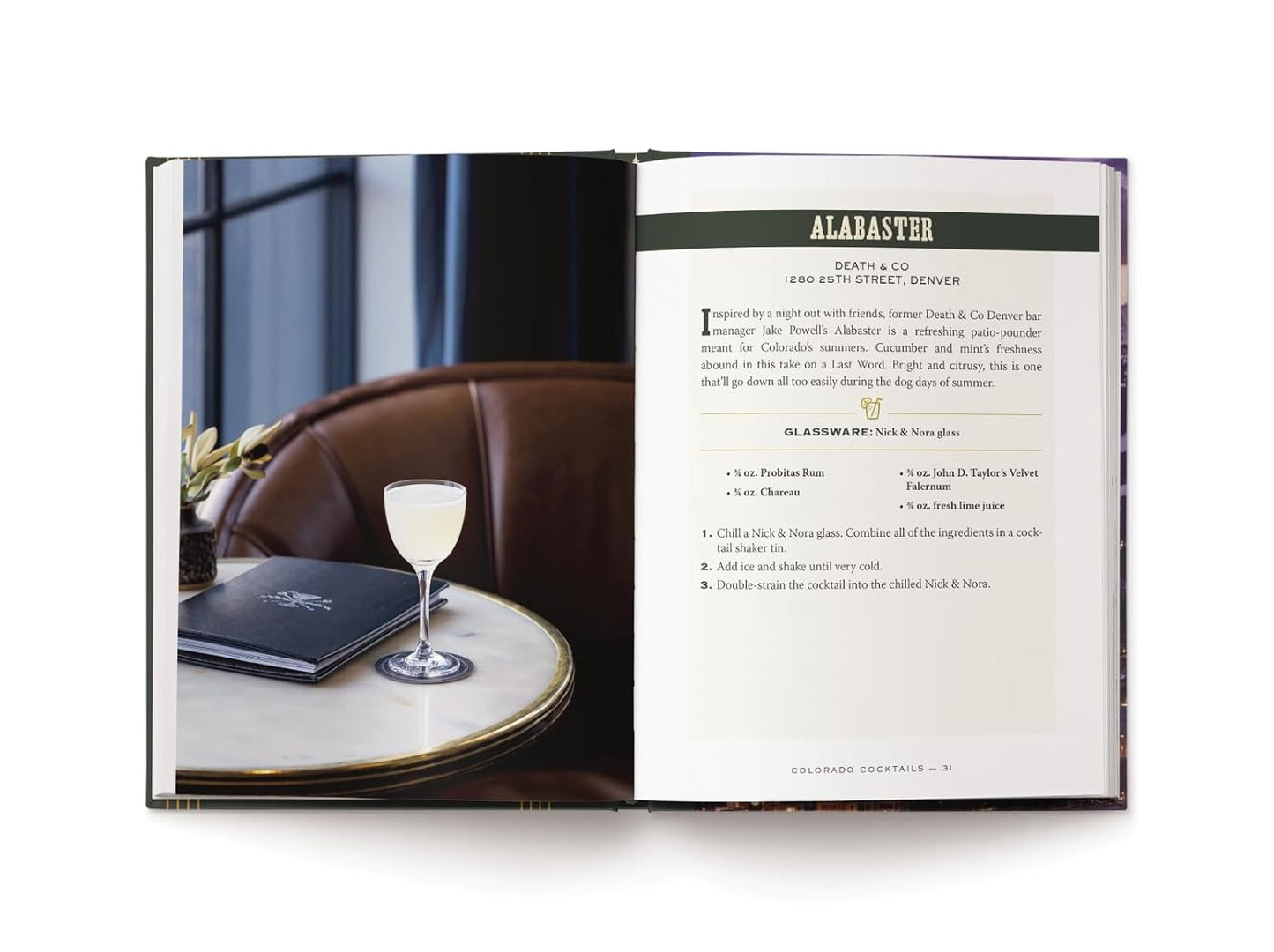 Colorado Cocktails: An Elegant Collection of Over 100 Recipes Inspired by the Centennial State