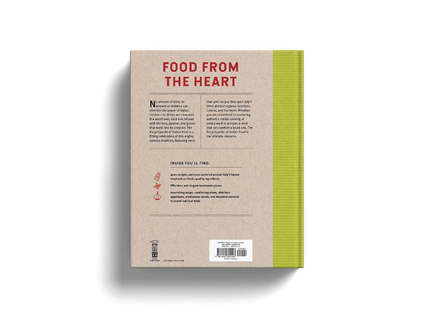 The Encyclopedia of Italian Food: Over 350 Classic Recipes Celebrating Italian Traditions