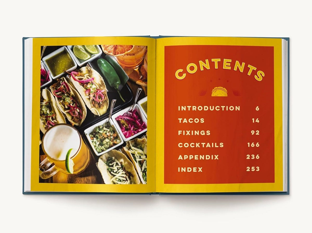 Tacos and Tequila: 100+ Vibrant Recipes That Bring Mexico to Your Kitchen