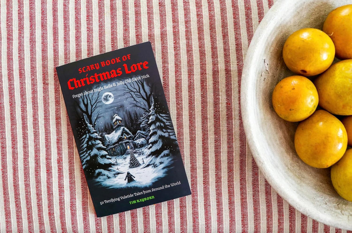 The Scary Book of Christmas Lore Deluxe Edition: 50 Terrifying Yuletide Tales from Around the World