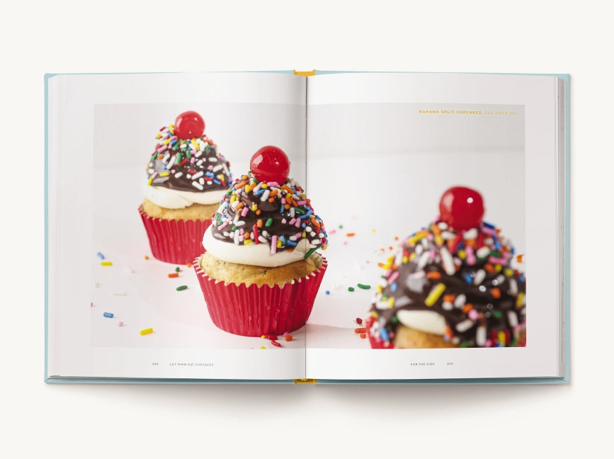 Let Them Eat Cupcakes: 100 Cupcake Recipes to Rule Them All