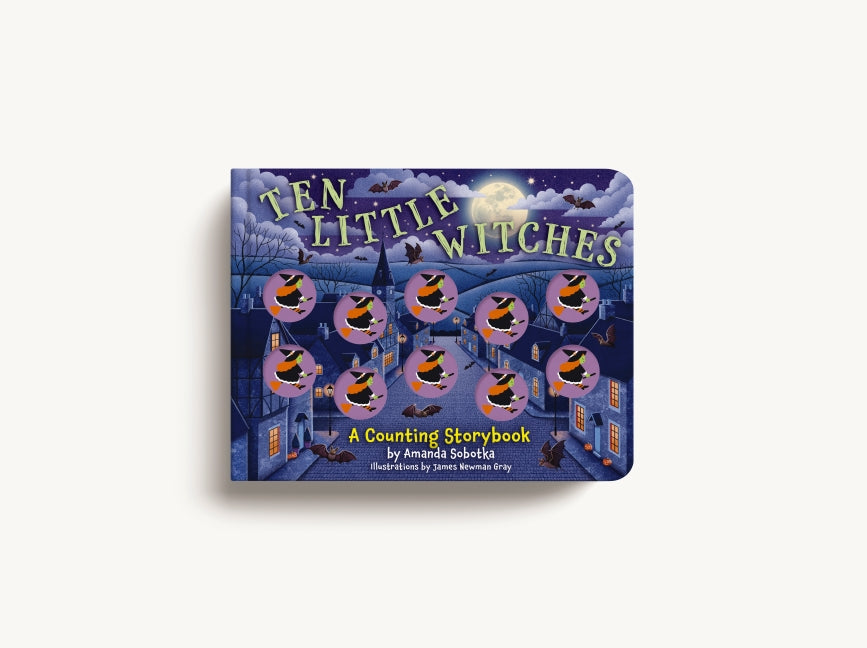 Ten Little Witches: A Counting Storybook