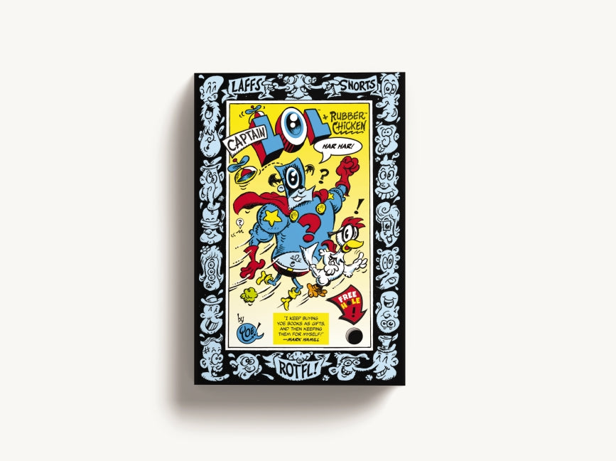 Captain LOL and the Rubber Chicken: Superpowered Punch Lines for Kids