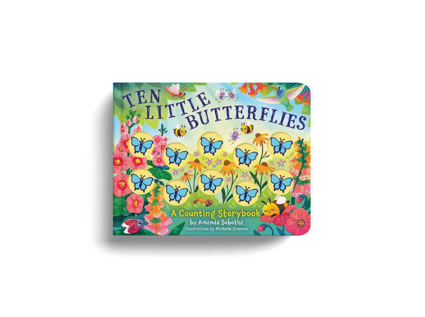 Ten Little Butterflies: A Counting Storybook