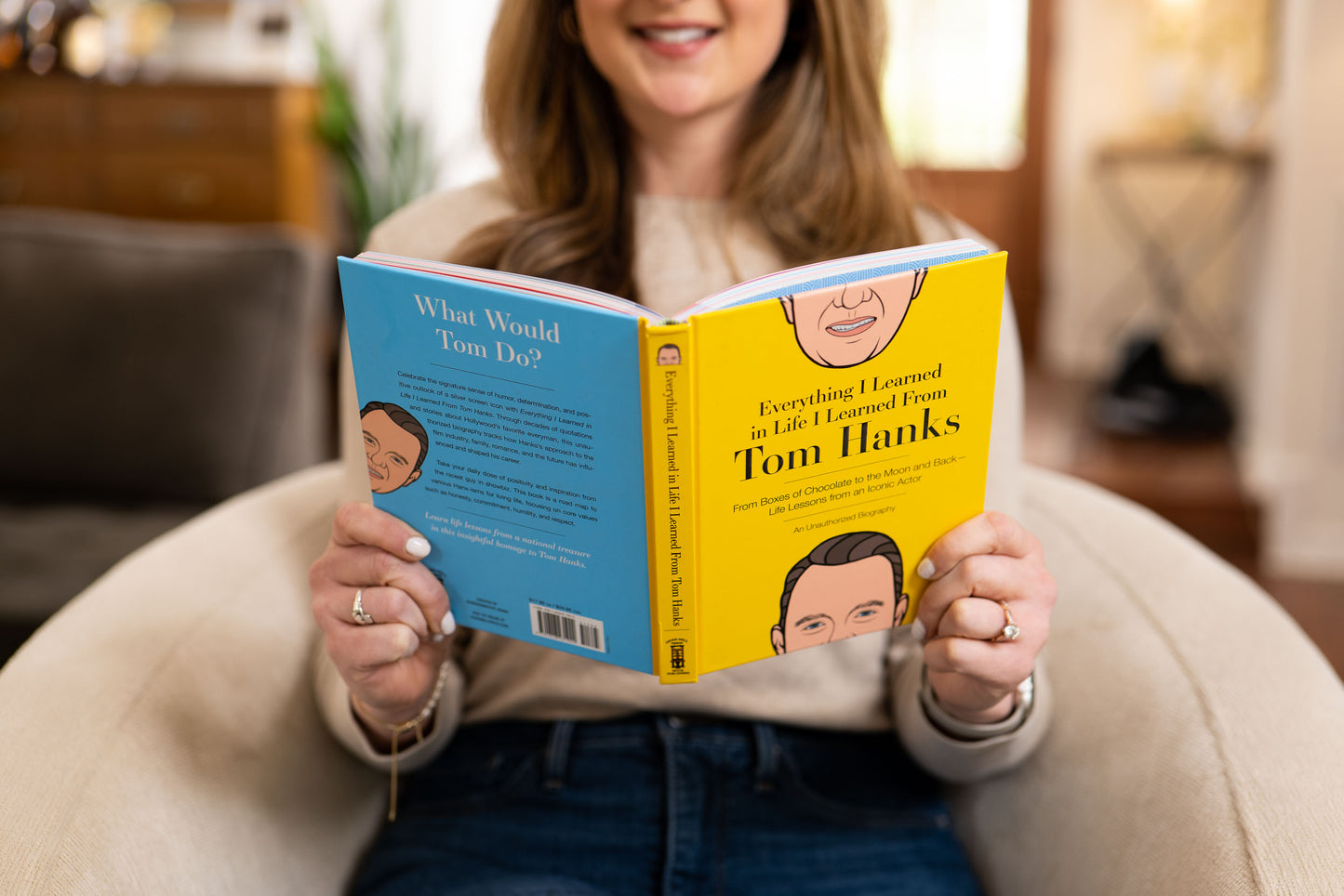 Everything I Learned in Life I Learned From Tom Hanks: From Boxes of Chocolate to Infinity and Beyond - Life Lessons From An Iconic Actor: An Unauthorized Biography