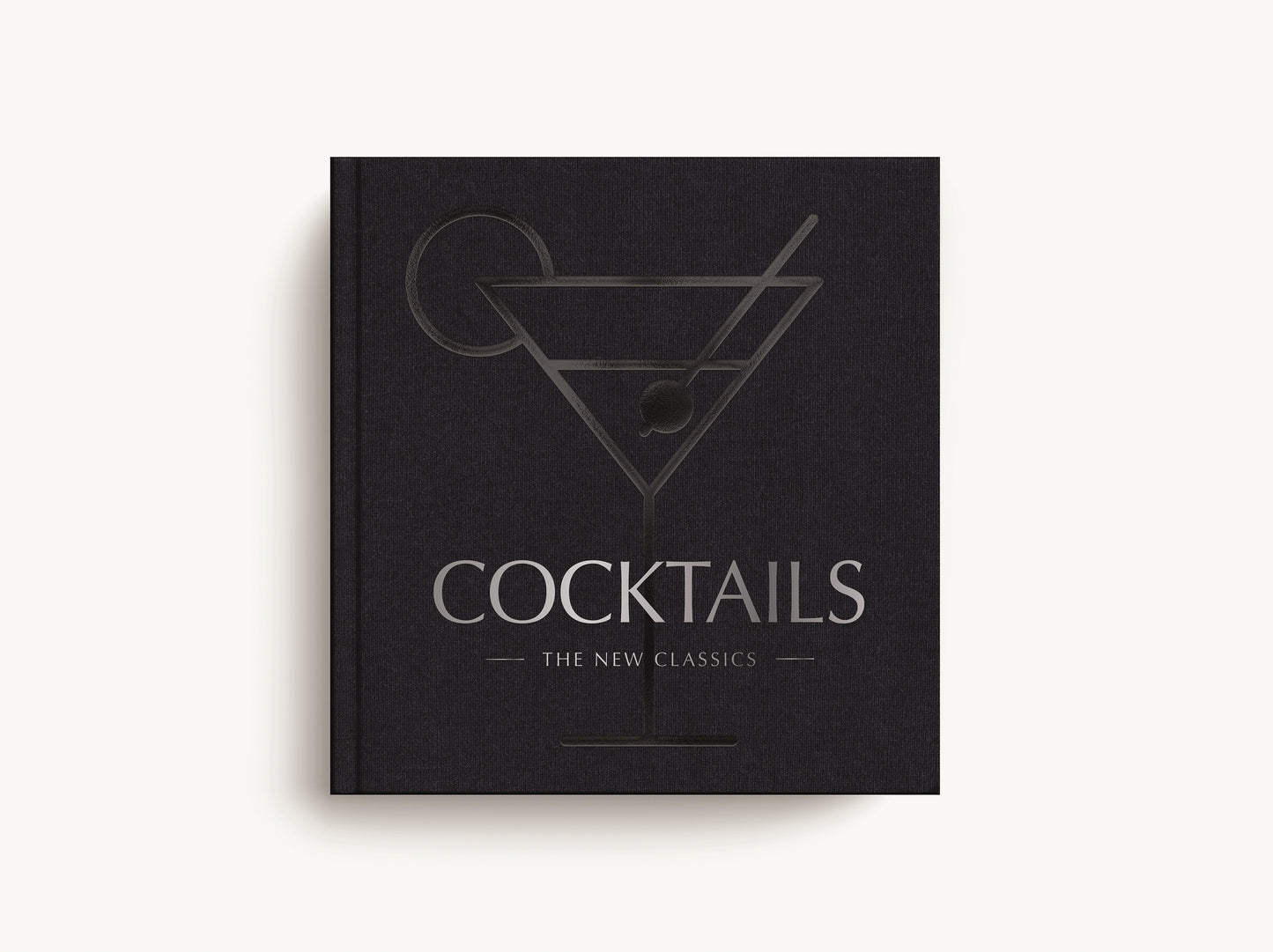 COCKTAILS: The New Classics