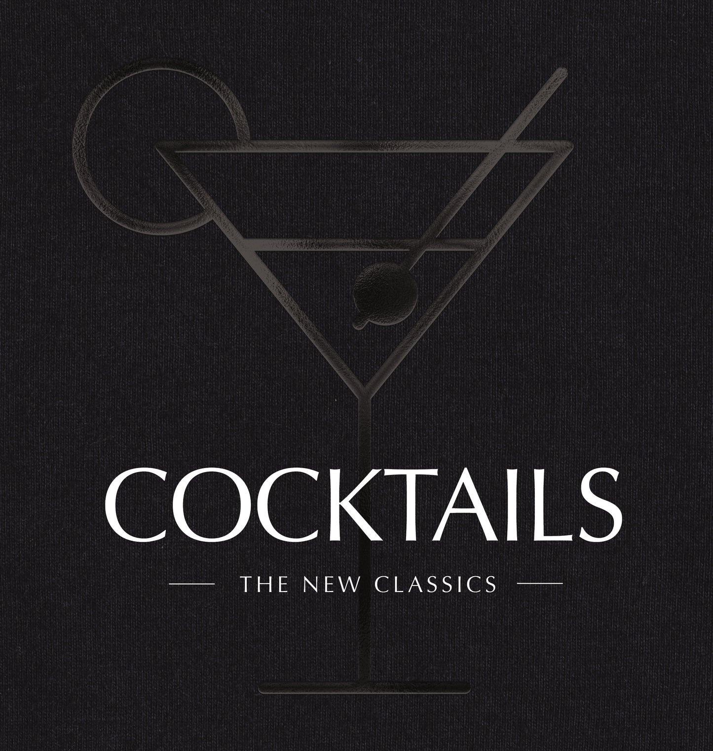 COCKTAILS: The New Classics