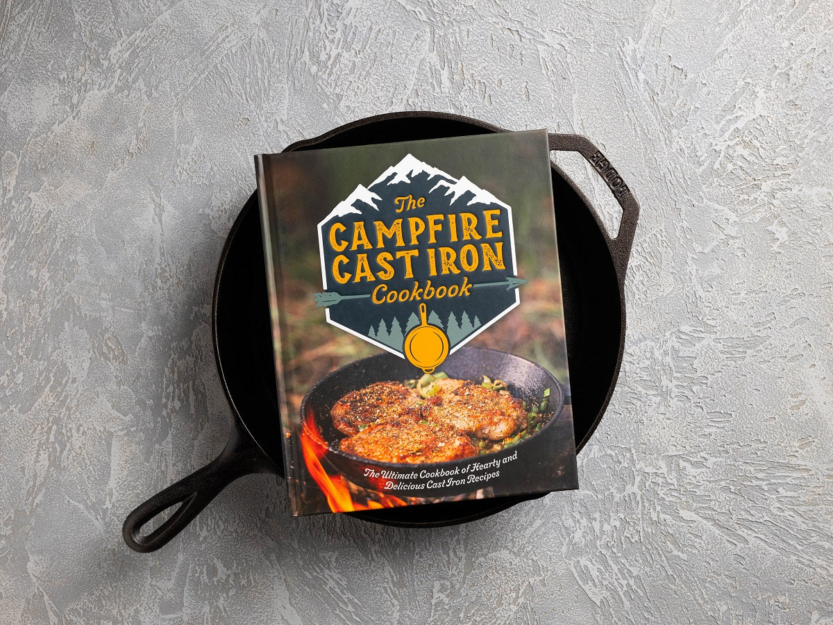 The Campfire Cast Iron Cookbook: The Ultimate Cookbook of Hearty and Delicious Cast Iron Recipes