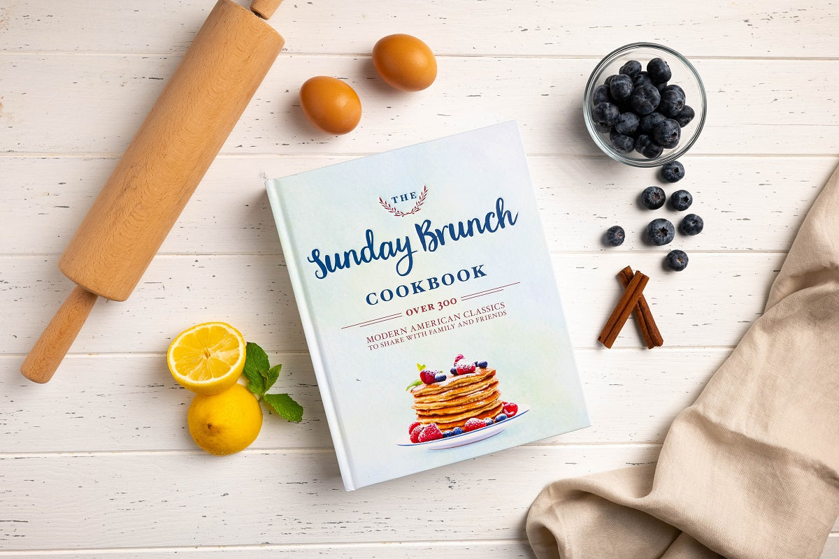 The Sunday Brunch Cookbook: Over 250 Modern American Classics to Share with Family and Friends