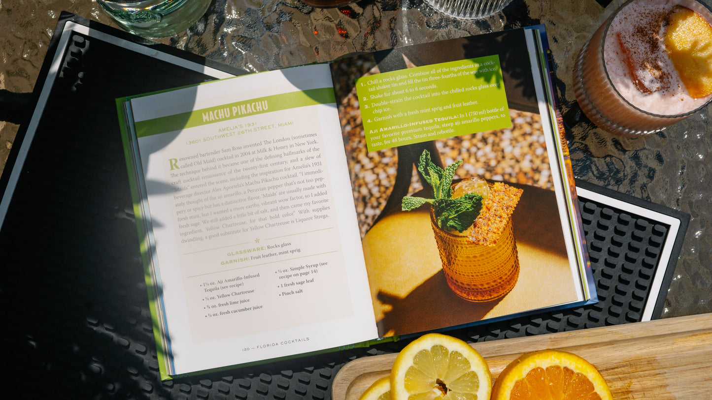 Florida Cocktails: An Elegant Collection of Over 100 Recipes Inspired by the Sunshine State