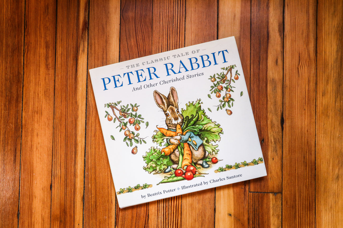 The Classic Tale of Peter Rabbit Hardcover: The Classic Edition by acclaimed Illustrator, Charles Santore
