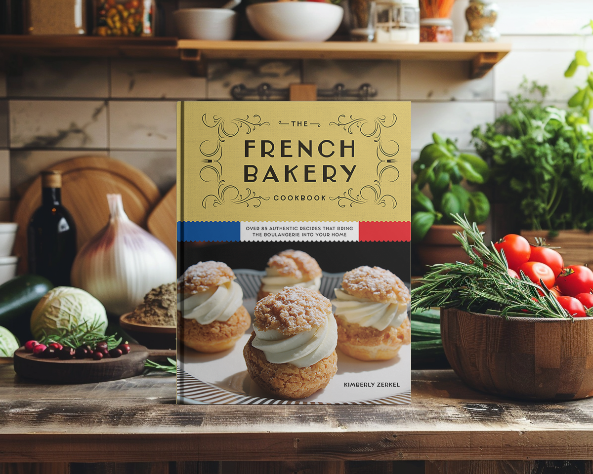 The French Bakery Cookbook: Over 85 Authentic Recipes That Bring the Boulangerie into Your Home