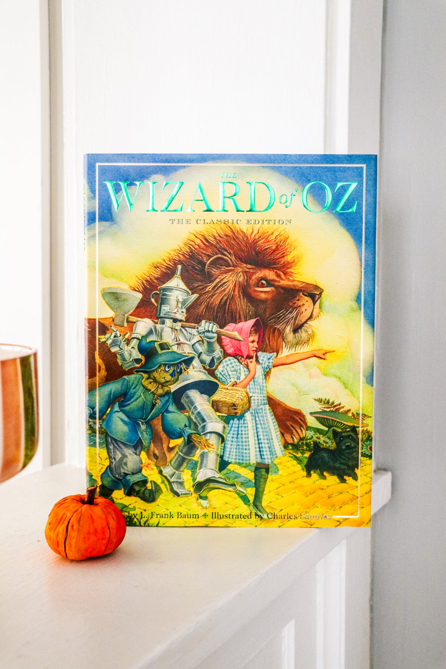 The Wizard of Oz Hardcover: The Classic Edition