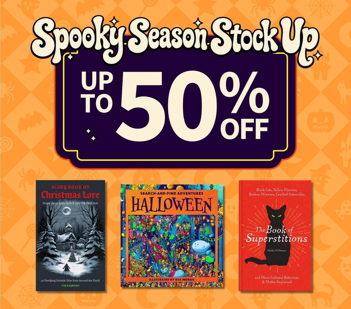 Promotional graphic for a book bundle titled 'Spooky Season Stock Up' with 'UP TO 50% OFF' in large text over an orange patterned background. 