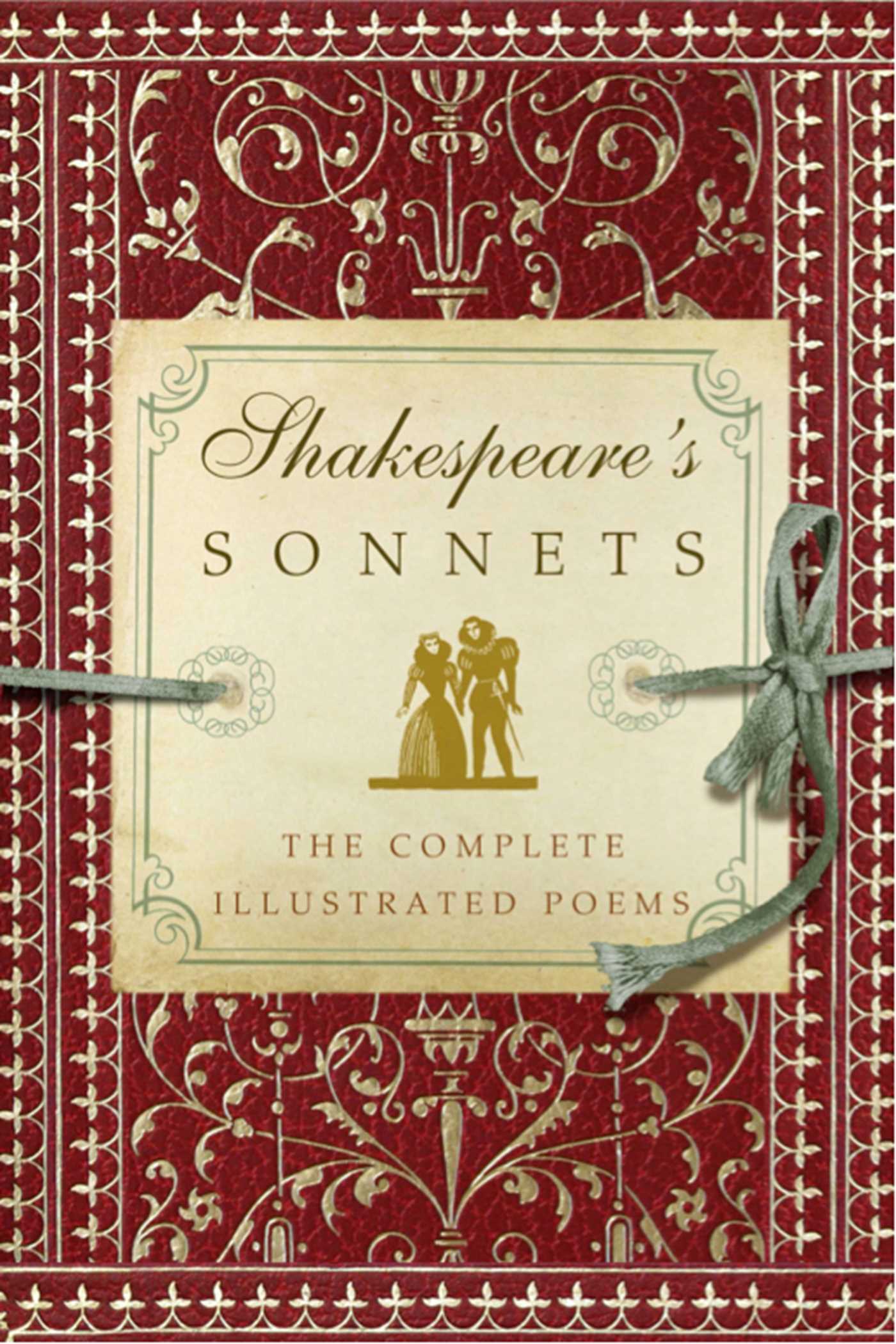 Shakespeare's Sonnets: The Complete Illustrated Edition (A Timeless Collection of Shakespearean Love Poetry)