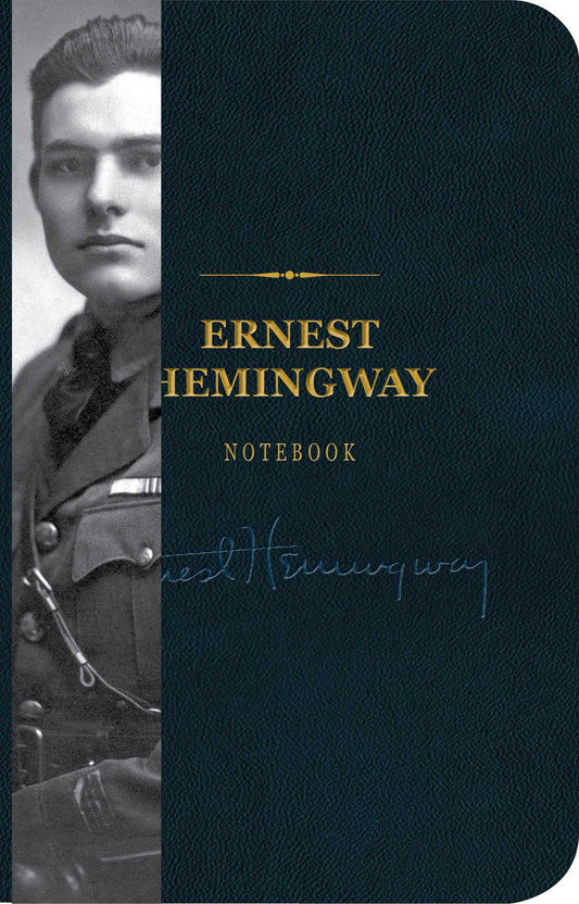 The Ernest Hemingway Signature Notebook: An Inspiring Notebook for Curious Minds