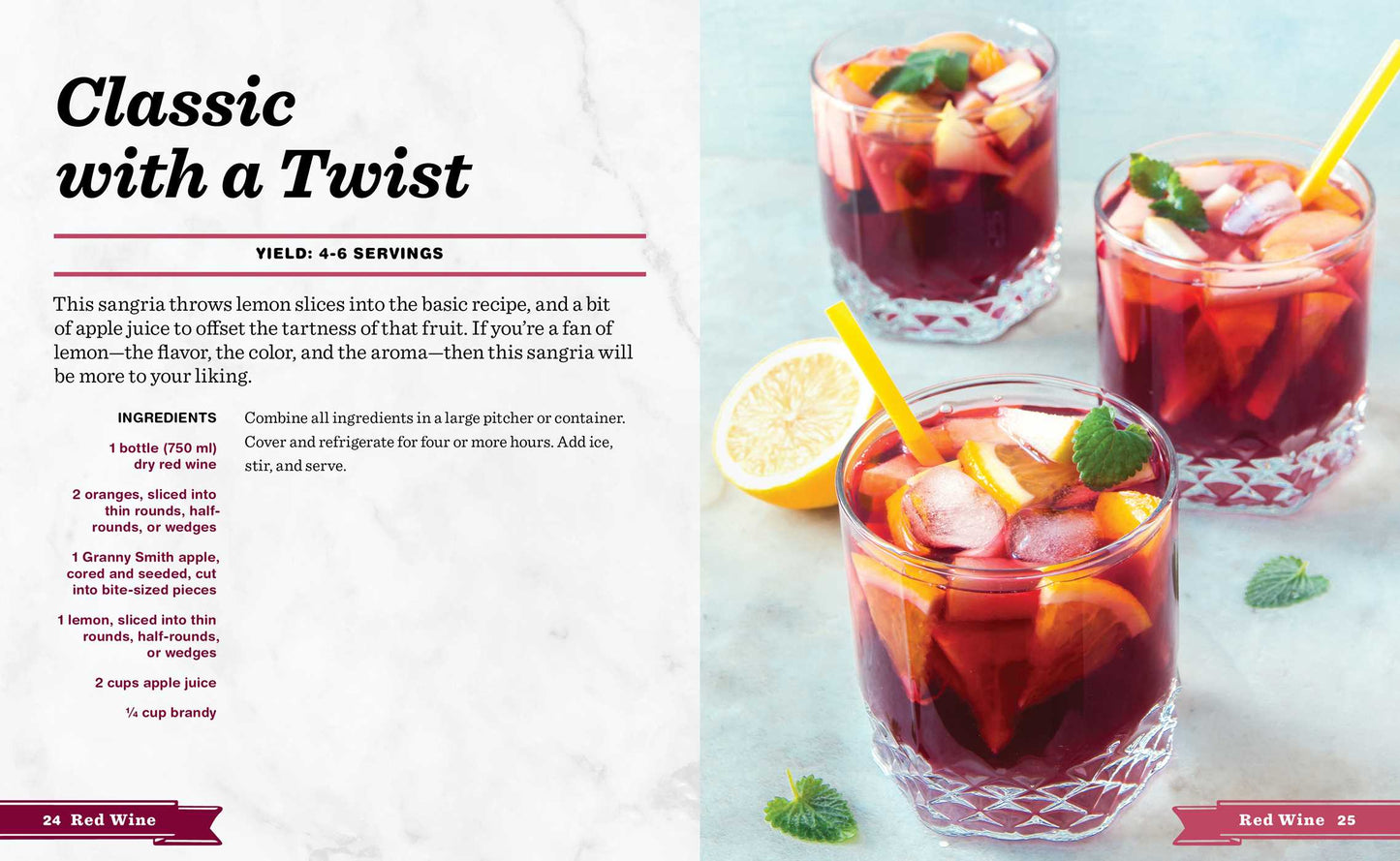 Seasonal Sangria: 101 Delicious Recipes to Enjoy All Year Long! (Wine & Spirits Recipes, Cookbooks for Entertaining, Drinks & Beverages, Seasonal Books)