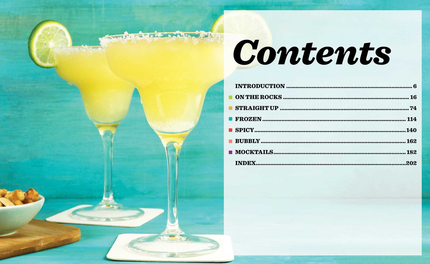 Margaritas: Frozen, Spicy, and Bubbly - Over 100 Drinks for Everyone!