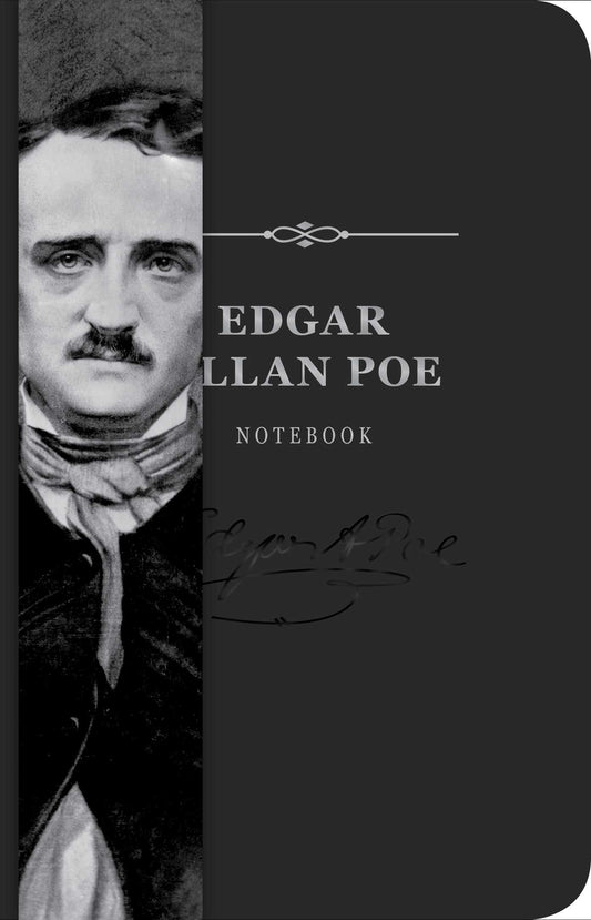 The Edgar Allan Poe Signature Notebook: An Inspiring Notebook for Curious Minds