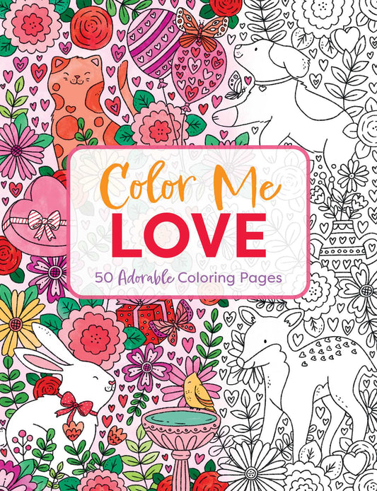 Color Me Love: A Valentine's Day Coloring Book