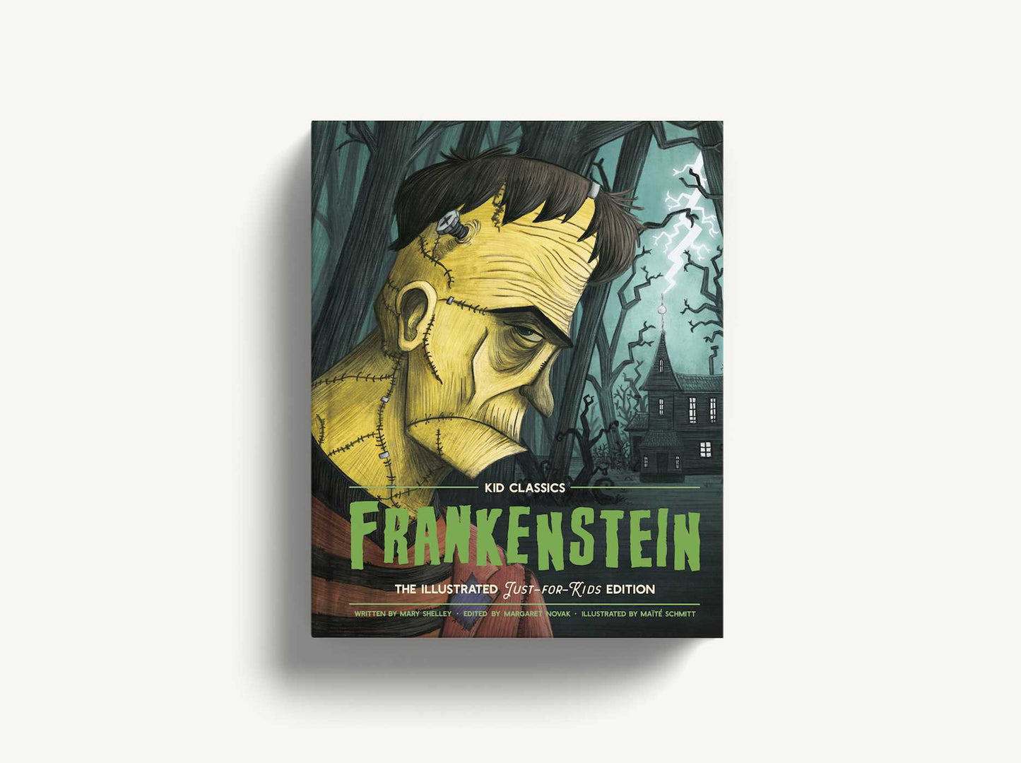 Frankenstein - Kid Classics: The Classic Edition Reimagined Just-for-Kids! (Kid Classic #2)